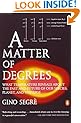 A Matter of Degrees: What Temperature Reveals about the Past and Future of Our Species, Planet, and Universe