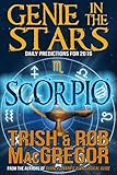 Genie in the Stars - Scorpio: Daily Predictions for 2016