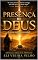 Livro A PRESENÇA DE DEUS: A nossa maior necessidade