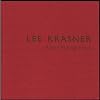 Lee Krasner: After Palingenesis by Lee. Jeffery D. Grove, Essay. KRASNER (2003-08-02)