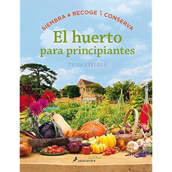 EL HUERTO ECOLOGICO (Sfun&Food) (Salamandra Fun & Food) EL HUERTO ECOLOGICO (Sfun&Food) (Salamandra Fun & Food)