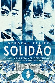 Livro Solidão: Casa das Hostesses