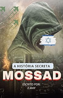 Livro MOSSAD ( A HISTÓRIA SECRETA )