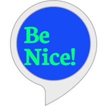 Be Nice