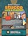 Builder's Guide to Stucco, Lath & Plaster by