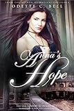 Anna's Hope Episode Two