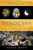 Western Seeker Eastern Paths Exploring Buddhism Hinduism Taoism Amp Tantra David Pond