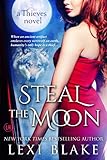 Steal the Moon (Thieves Book 3)