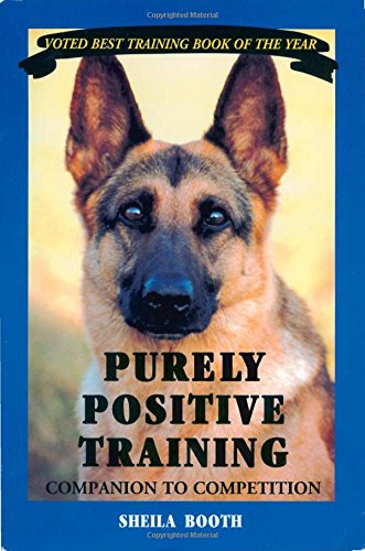 Purely Positive Training: Companion to Competition Purely Positive Training: Companion to Competition