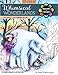 Whimsical Wonderlands Adult Colouring Book: Fairies, Unicorns, Mermaids, Animals and more - a touch of fantasy for all skill levels. by Lesley Smitheringale