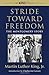 Stride Toward Freedom: The Montgomery Story (King Legacy)