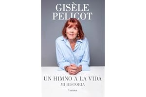 Un himno a la vida. Mi historia / A Hymn to Life: Shame Has to Change Sides