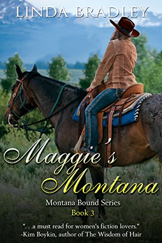 Maggie's Montana (Montana Bound Book 3) by [Bradley, Linda]
