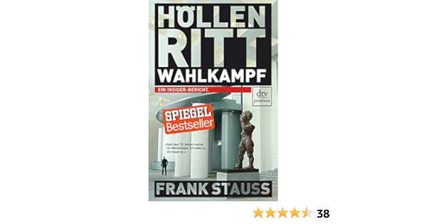 Hollenritt Wahlkampf 9783423249867 Amazon Com Books
