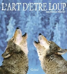L' art d'être loup
