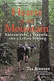 Hearts of the Mountain: Adolescents, a Teacher, and