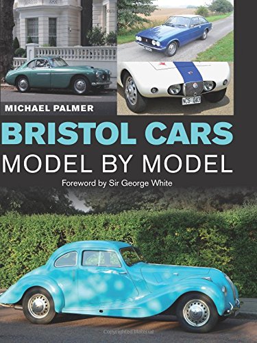 Bristol Cars Model by Model