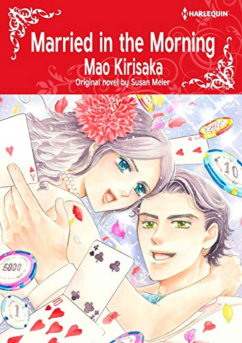 Married in the Morning: Harlequin comics by Susan Meier
