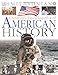 Children's Encyclopedia of American History (Smithsonian) (Smithsonian Institution)