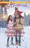 The Deputy's Holiday Family (Rocky Mountain Heroes) by 