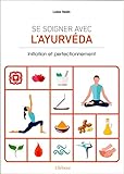Image de Se soigner avec l'Ayurveda - Initiation et perfectionnement