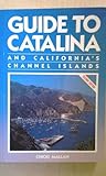 Front cover for the book Guide to Catalina Island by Chicki Mallan