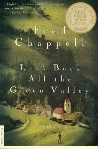 Look Back All the Green Valley: A Novel (The Kirkman Family Cycle, 4)