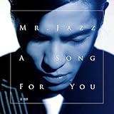[CD]Mr. Jazz A Song For You (台湾盤)
