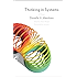 Thinking in Systems: A Primer