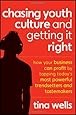 Chasing Youth Culture and Getting it Right: How Your Business Can Profit by Tapping Today's Most Powerful Trendsetters and Tastemakers