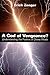 A God of Vengeance?: Understanding the Psalms of Divine Wrath
