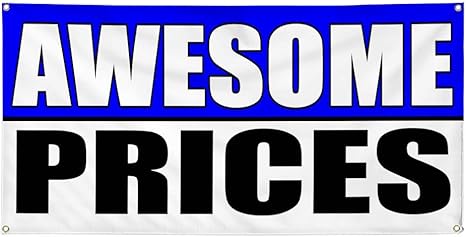 Amazon Com Vinyl Banner Sign Awesome Prices White And Blue