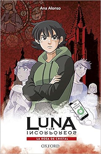 La rosa de cristal (Luna y los Incorpóreos): Amazon.es: Conejo ...