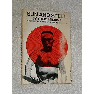 Buy Sun & Steel by Yukio Mishima - Paperback at Ubuy Philippines