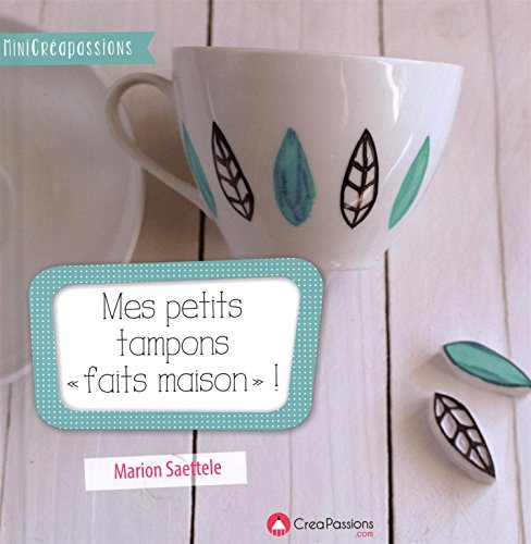 Mes petits tampons faits maison !