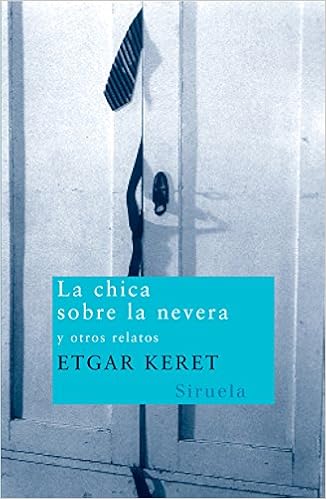 La chica sobre la nevera: y otros relatos: 89 (Nuevos Tiempos ...