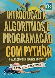 Livro Introdução a Algoritmos e Programação com Python - Uma Abordagem Dirigida Por Testes
