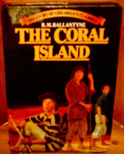 Coral Island (Treasury of Children's Classics)