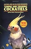 Taming and Training Cockatiels by Risa Teitler