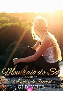 Livro Meu raio de sol 2: A volta de Sophia