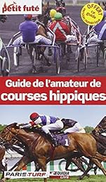Guide de l'amateur de courses hippiques