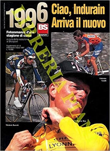 BS. Bicisport. Rivista mensile di ciclismo. : Ciao Indurain, arriva il  nuovo - Risorge Pantani. Arriva Gotti - Armstrong, trionfa l'odissea della  vita - La stagione della speranza.: N.A. -: Amazon.com: Books