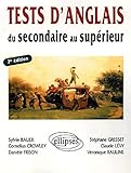Tests d'anglais - Du secondaire au supérieur - 2e édition by 