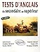 Tests d'anglais - Du secondaire au supérieur - 2e édition by 