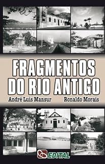 Livro Fragmentos do Rio Antigo