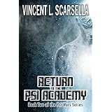 Return to the Psi Academy (Psi Wars! Book 2)