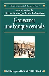 Gouverner une banque centrale