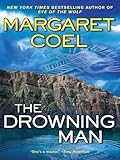 The Drowning Man (A Wind River Mystery Book 12)