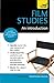 Film Studies: An Introduction (Teach Yourself)
