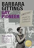 Barbara Gittings: Gay Pioneer (Color) by
